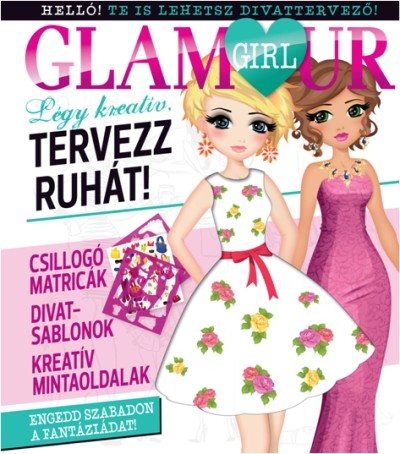 TERVEZZ RUHÁT! /GLAMOUR GIRL
