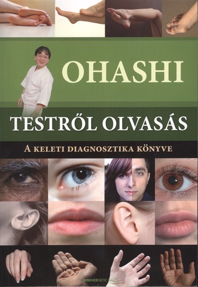 TESTRŐL OLVASÁS /A KELETI DIAGNOSZTIKA KÖNYVE