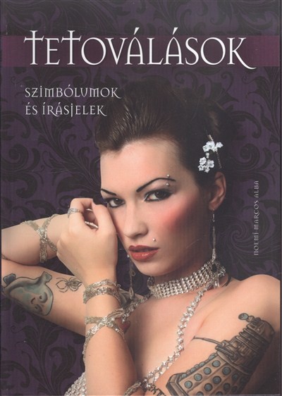 TETOVÁLÁSOK /SZIMBÓLUMOK ÉS ÍRÁSJELEK