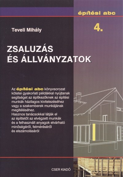 Zsaluzás és állványzatok /Építési ABC 4.