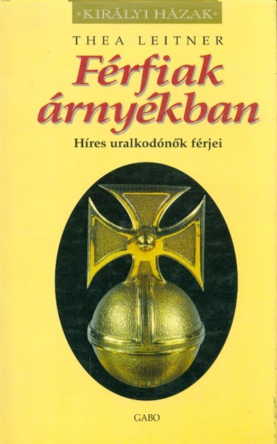 Királyi házak /Férfiak árnyékban