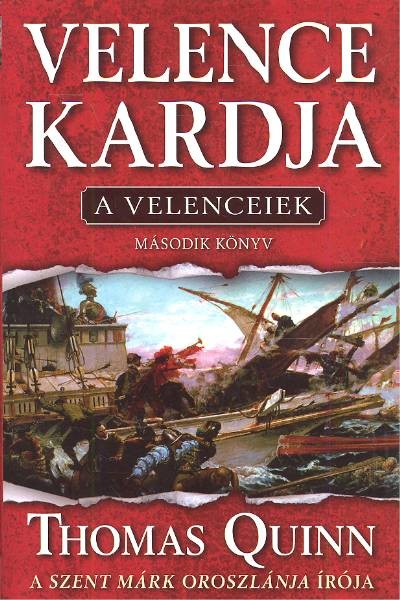 Velence kardja /A Velenceiek 2. könyv