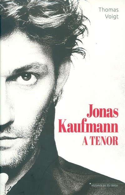 JONAS KAUFMANN - A TENOR