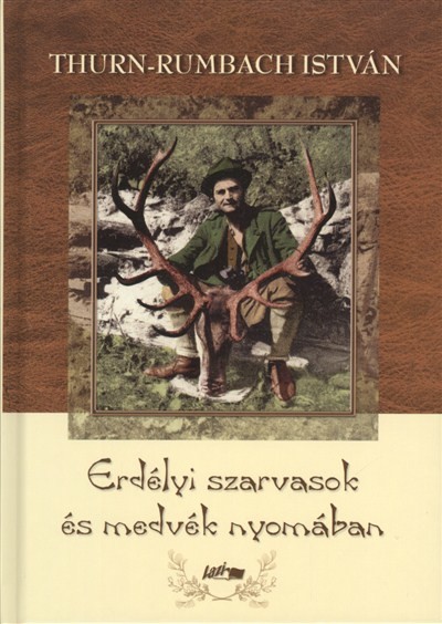 Erdélyi szarvasok és medvék nyomában
