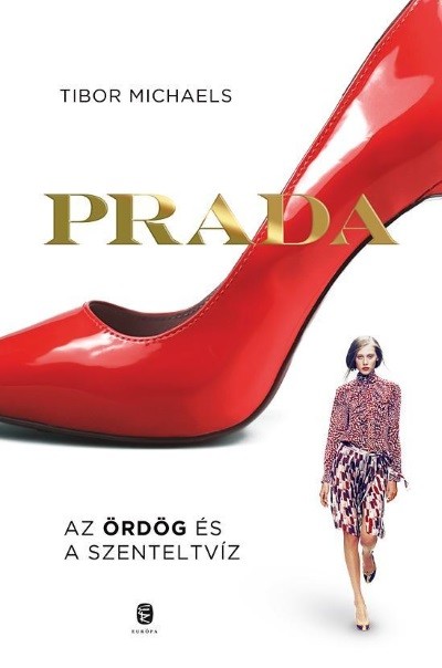 Prada - Az ördög és a szentelt víz