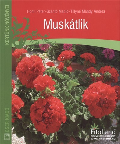 MUSKÁTLIK /KERTÜNK NÖVÉNYEI