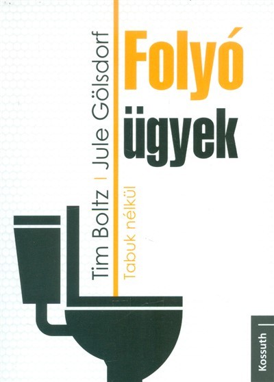 Folyó ügyek /Tabuk nélkül