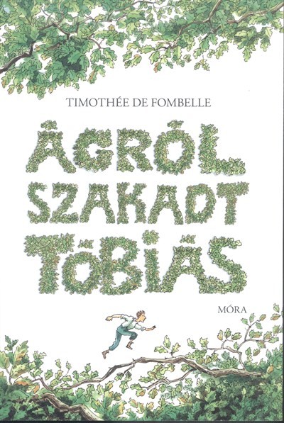 Ágról szakadt tóbiás 1. puha
