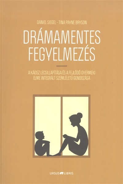 Drámamentes fegyelmezés