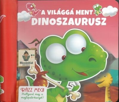 A világgá ment dinoszaurusz - Rázd meg! Jöhet a meglepetés