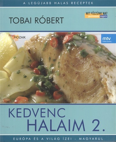 KEDVENC HALAIM 2.