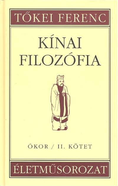 Kínai filozófia /Ókor II. kötet