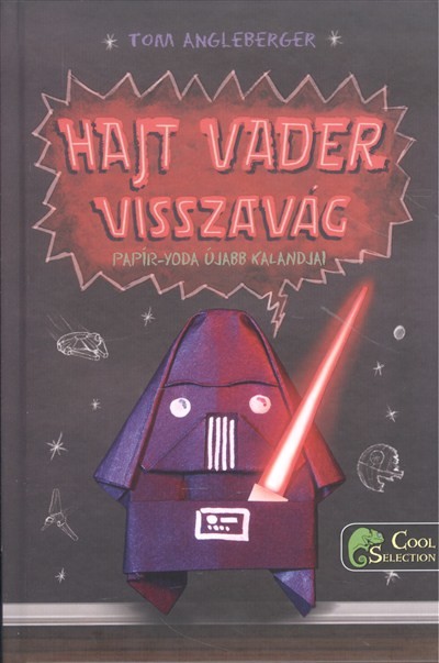 Hajt vader visszavág /Papír-yoda újabb kalandjai