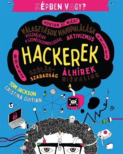 Hackerek - Képben vagy?