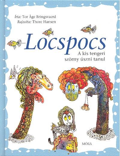 LOCSPOCS /A KIS TENGERI SZÖRNY