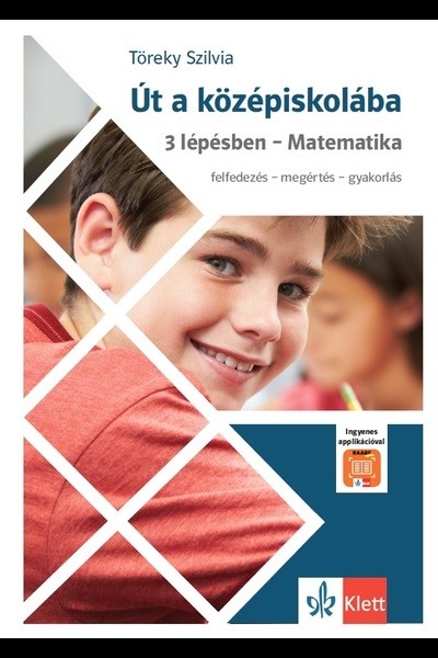 Út a középiskolába 3 lépésben - Matematika