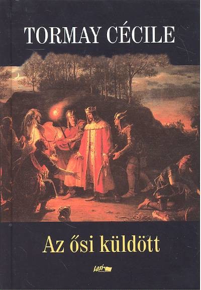 Az ősi küldött