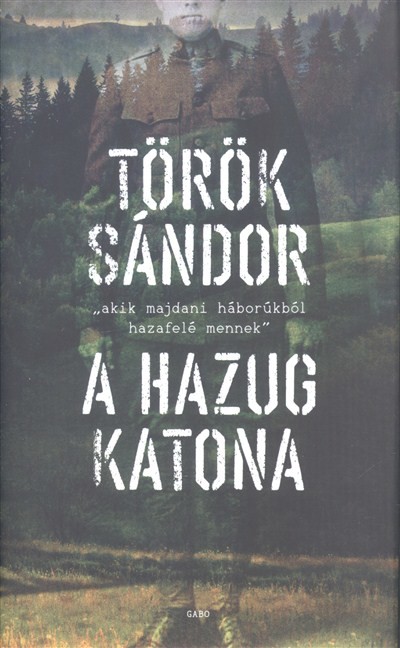 A hazug katona
