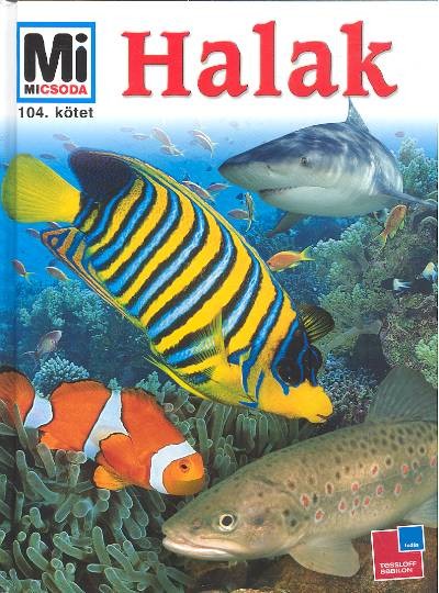HALAK /MI MICSODA 104.