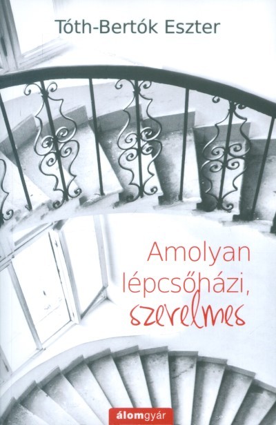 Amolyan lépcsőházi, szerelmes