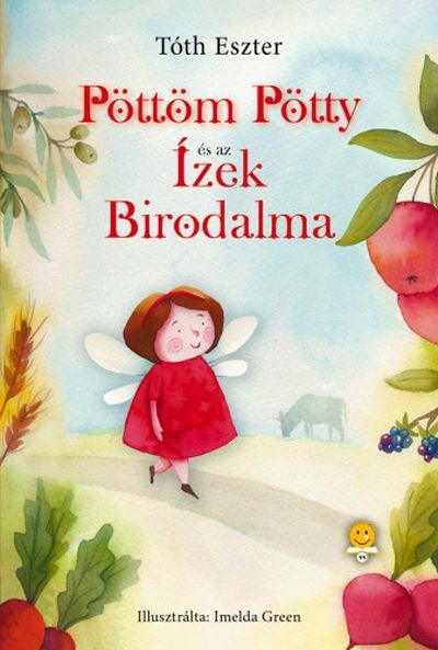 Pöttöm Pötty és az Ízek Birodalma