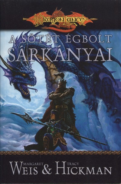 A sötét égbolt sárkányai /Dragon Lance