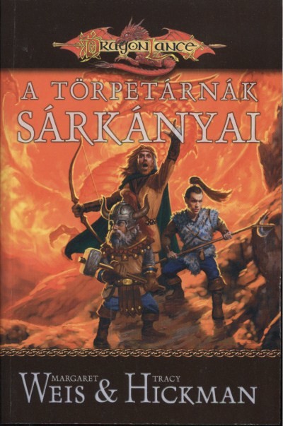A TÖRPETÁRNÁK SÁRKÁNYAI /DRAGON LANCE