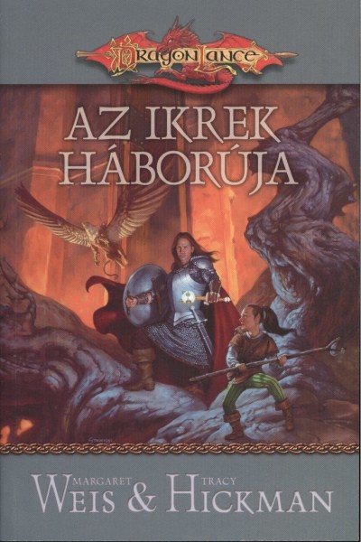 AZ IKREK HÁBORÚJA /DRAGON LACE