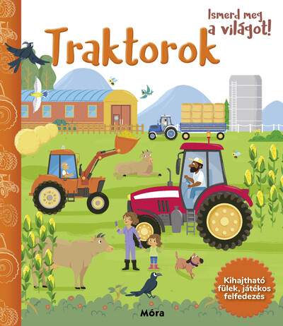 Traktorok - Ismerd meg a világot!