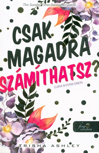 Csak magadra számíthatsz?