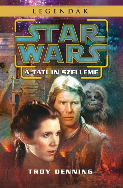 Star Wars: A Tatuin szelleme /Legendák