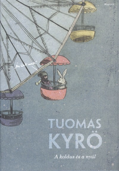 A KOLDUS ÉS A NYÚL