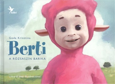 BERTI, A RÓZSASZÍN BARIKA