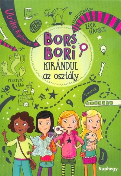Bors Bori - Kirándul az osztály