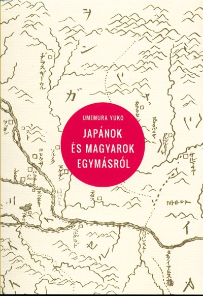 Japánok és magyarok egymásról