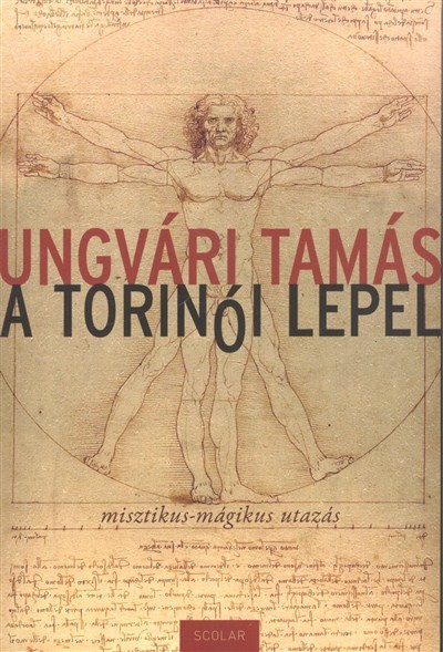 A Torinói lepel /Misztikus-mágikus utazás