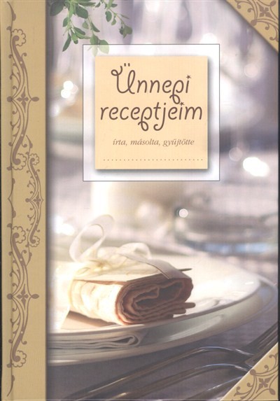 ÜNNEPI RECEPTJEIM