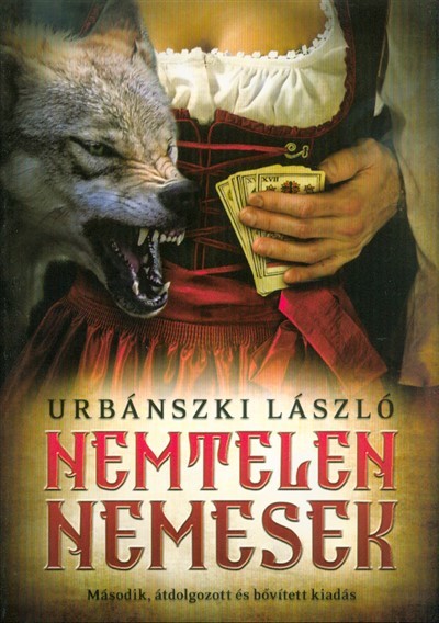 Nemtelen nemesek (2. kiadás)