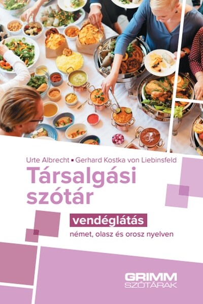 Társalgási szótár - Vendéglátás - német, olasz és orosz nyelven
