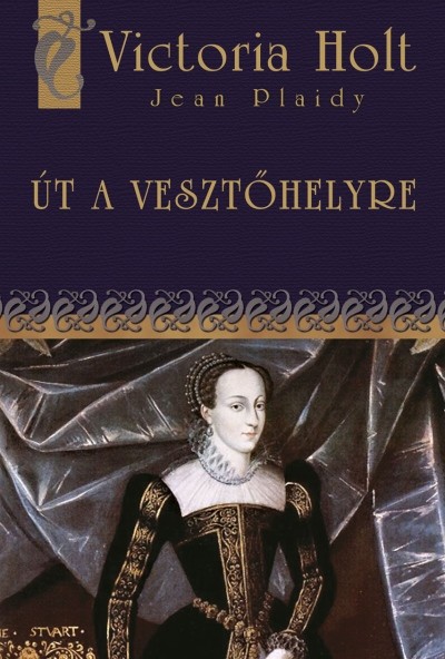 ÚT A VESZTŐHELYRE