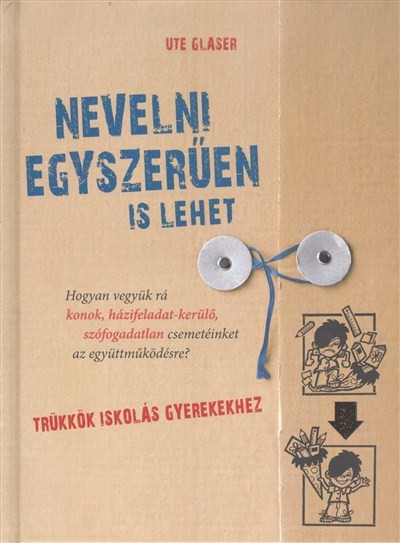 Nevelni egyszerűen is lehet /Trükkök iskolás gyerekekhez