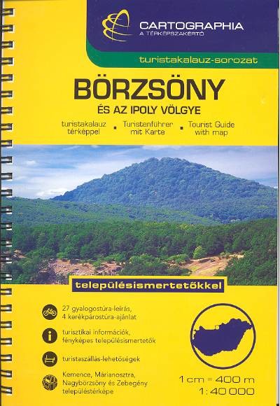 Börzsöny és az Ipoly völgye turistakalauz (1:40 000) /Turistakalauz-sorozat