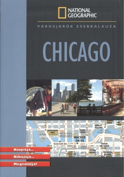 CHICAGO /VÁROSJÁRÓK ZSEBKALAUZA