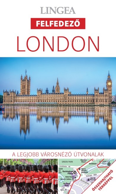 London - Lingea felfedező /A legjobb városnéző útvonalak összehajtható térképpel