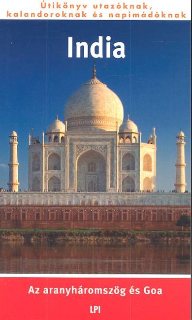 INDIA /AZ ARANYHÁROMSZÖG ÉS GOA
