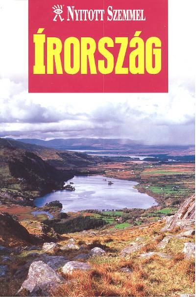 ÍRORSZÁG /NYITOTT SZEMMEL