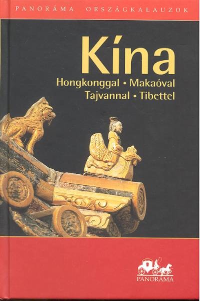 Kína /Panoráma útikönyv