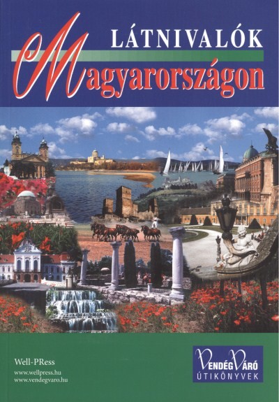LÁTNIVALÓK MAGYARORSZÁGON /MAGYAR