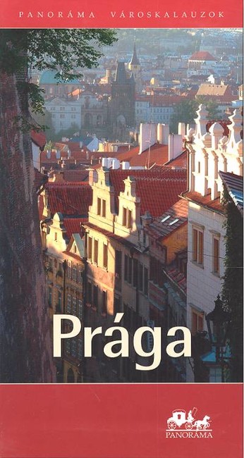 Prága /Panoráma városkalauzok