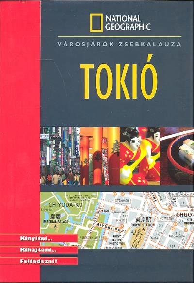 TOKIÓ /VÁROSJÁRÓK ZSEBKALAUZA